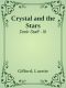 [Dark Staff 03] • Crystal and the Stars